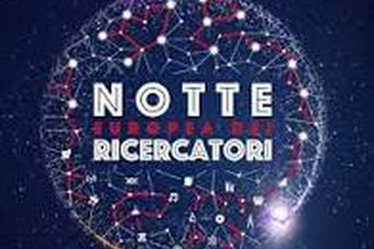 Il 27 settembre torna la Notte Europea dei Ricercatori